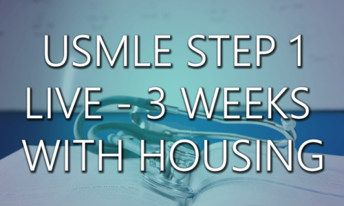 USMLE Step 1 – Live 3 Weeks with Housing